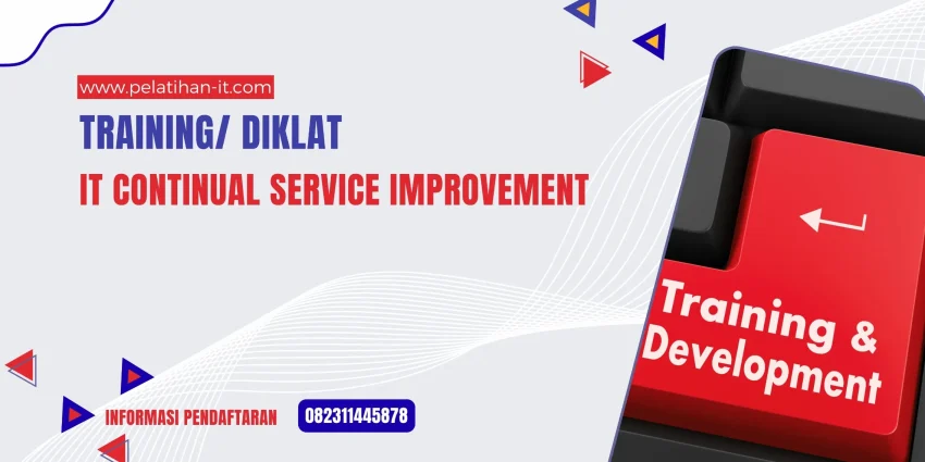 TRAINING IT CONTINUAL SERVICE IMPROVEMENT JOGJA