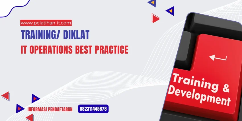 TRAINING IT OPERATIONS BEST PRACTICE JOGJA