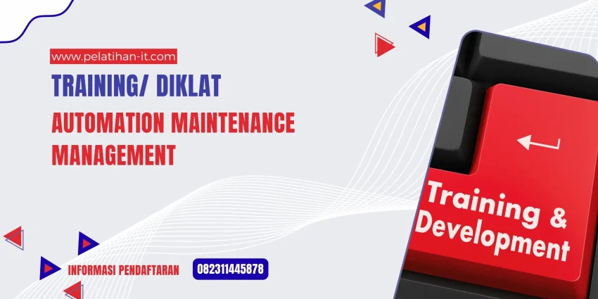 TRAINING AUTOMATION MAINTENANCE MANAGEMENT JOGJA