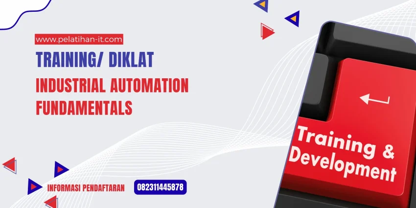 TRAINING INDUSTRIAL AUTOMATION FUNDAMENTALS JOGJA