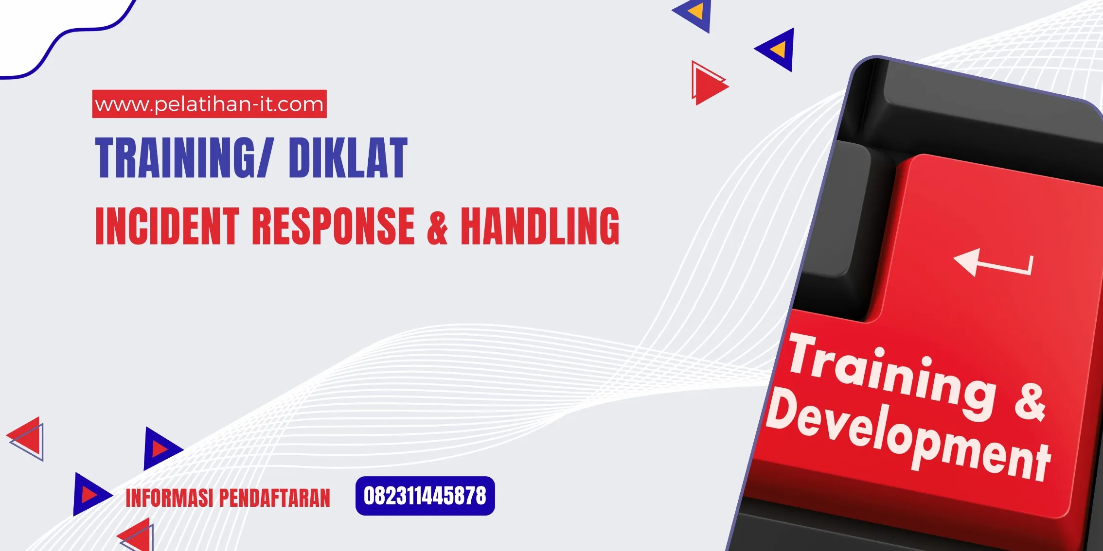 TRAINING INCIDENT RESPONSE & HANDLING JOGJA